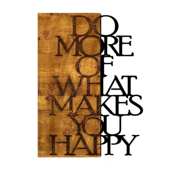 Dekorime metalike për muri Do More  What Makes You Happy