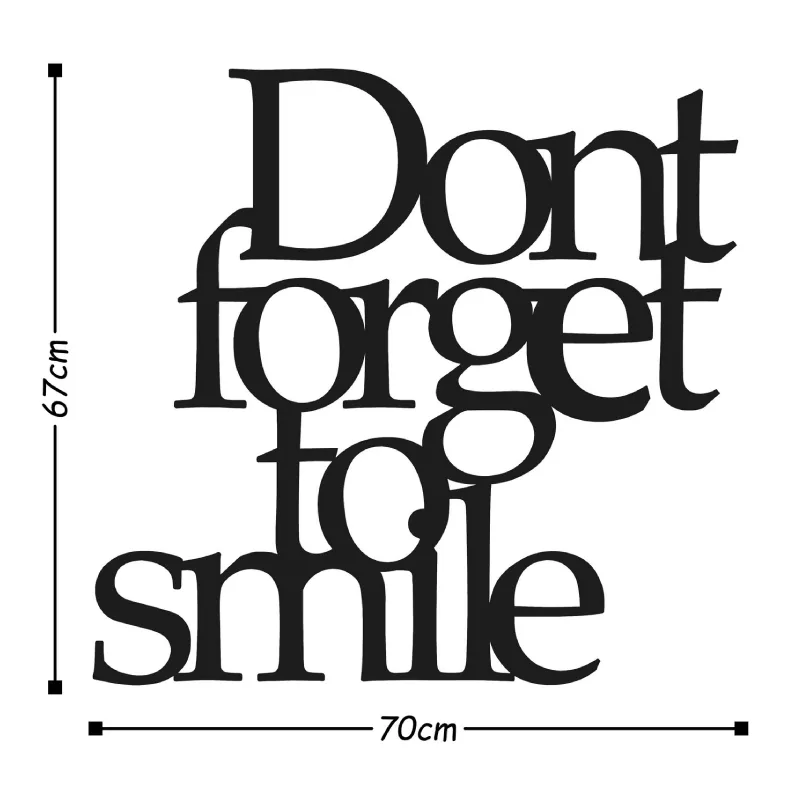 Dekorime metalike për muri Dont Forget To Smil