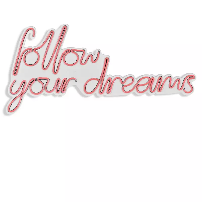 LED dekore për muri Follow Your Dreams-Pink